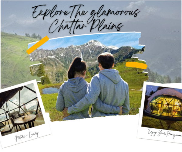 Chattar Plains HoneyMoon Package